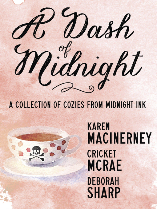 Title details for A Dash of Midnight by Karen MacInerney - Available